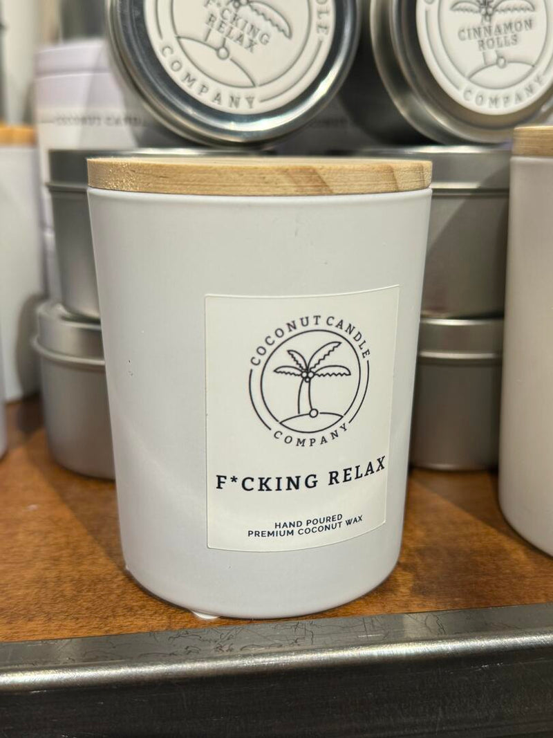 F*cking Relax 6oz Glass Jar - Coconut Candle Company